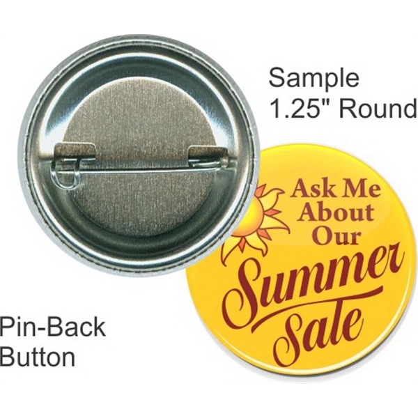 Pin-back 1 1/4 Inch Round Button