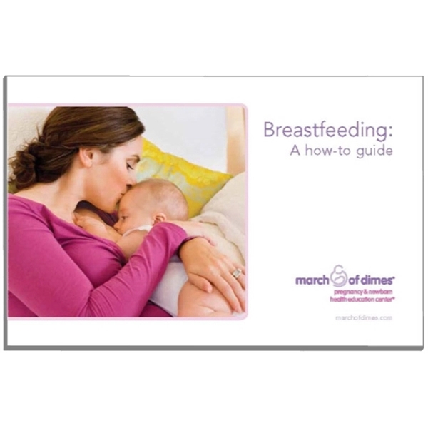 Breastfeeding: A how-to guide