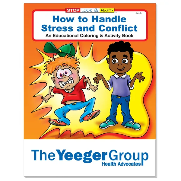 Good Value™ Coloring Book: How to Handle Stress and Conflict