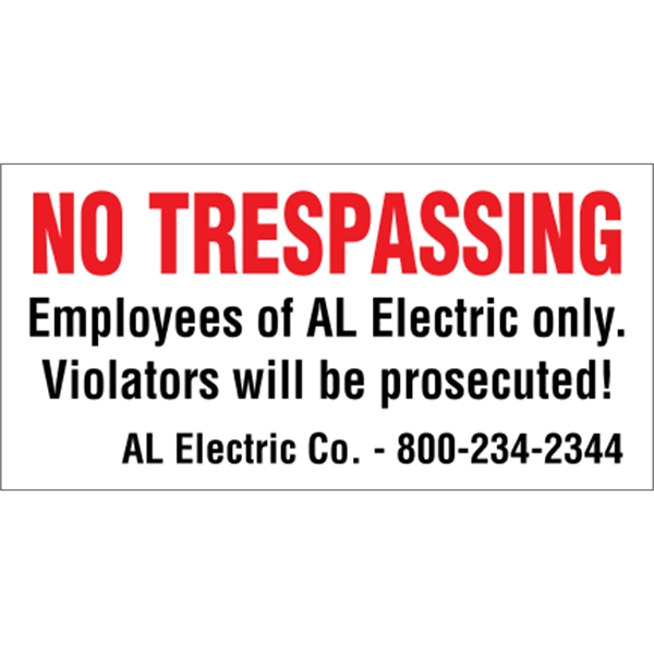 6" x 3" .055" Polyethylene Sign