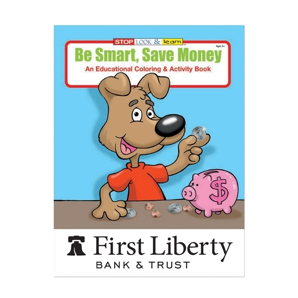 Be Smart Save Money Coloring Book