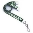 5/8" Pre-Printed "Temporary" Lanyard with Swivel Hook