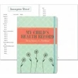 My Child's Health Record: From Infancy to Adulthood