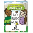 No Bully Zone Coloring Book