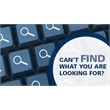 Don't See What You're Looking For?