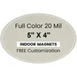Magnet - 5"x 4" Oval Shape