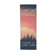 30" x 84" Vinyl Boulevard Banner Single-Sided