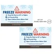 36" x 24" Freeze Warning Sign (Double-Sided)