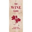 The Wine Game (A Card Game for Wine Lovers)