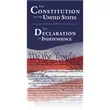 The Constitution of the United States and The Declaration...
