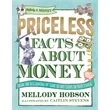 Priceless Facts about Money