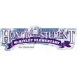Proud Parent of an Honor Student - Bumper Sticker