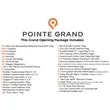 Pointe Grande Property Grand Opening Package