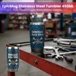 EpicMug Stainless Steel Tumbler 450ML - Fully Customizable R