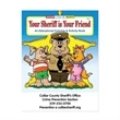 Your Sheriff Is Your Friend Coloring Book