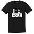 Ife Ko le - Global CommuniTee