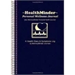 HealthMinder Personal Wellness Journal